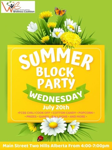 Summer Block Party Wednesday July 20 Main Street Two Hills 4-7 p.m.